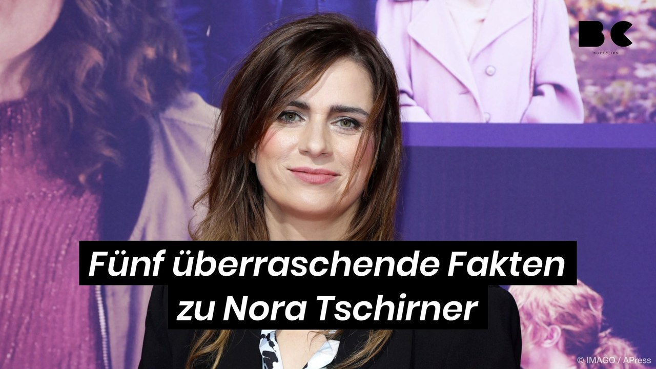 Fünf überraschende fakten zu nora tschirner