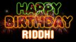 RIDDHI Happy Birthday Song – Happy Birthday RIDDHI - Happy Birthday Song - RIDDHI birthday song