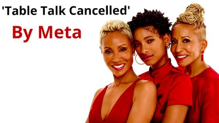 Facebook canceled Jada Pinkett Smith's Red Table Talk for this shocking reason!