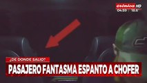 Pasajero fantasma acechó y espantó a chofer