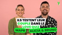 Alicia et Bruno (MAPR) testent leur couple dans notre Love Quiz