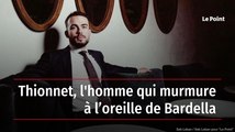Thionnet, l'homme qui murmure à l’oreille de Bardella