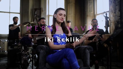 Merve Yavuz - İki Keklik (Akustik)