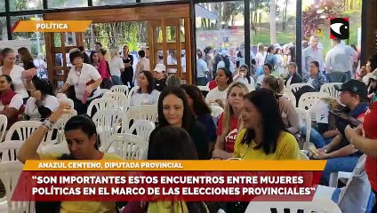 “Son importantes estos encuentros entre mujeres políticas en el marco de las elecciones provinciales”