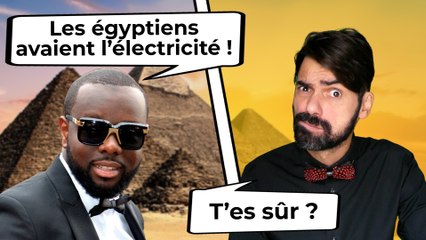Comment convaincre GIMS que les égyptiens n'avait pas l'électricité ?
