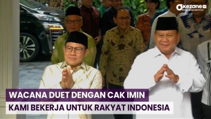 Wacana Duet dengan Cak Imin, Prabowo: Kami Bekerja Untuk Rakyat Indonesia