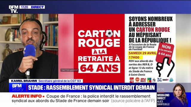 Rassemblement syndical interdit au Stade de France: On va faire un référé liberté réagit Kamel Brahmi (CGT 93)