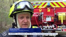 INCENDIE / Les pompiers du Loir-et-Cher se préparent aux feux de forêt