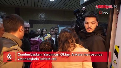 Cumhurbaşkanı Yardımcısı Oktay, Ankara metrosunda vatandaşlarla sohbet etti