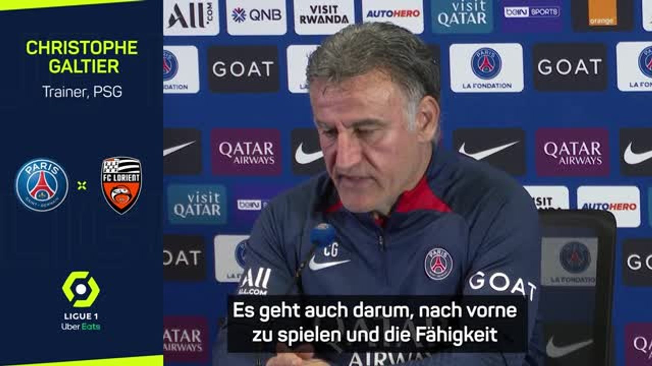 Galtier: 'Es geht nicht nur um den Willen'