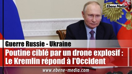 Poutine ciblé par une tentative d'assassinat avec un drone explosif ukrainien