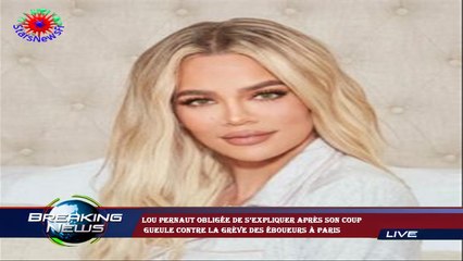 Lou Pernaut obligée de s’expliquer après son coup  gueule contre la grève des éboueurs à Paris