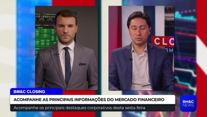 INVESTIMENTOS, MACROECONOMIA E DESTAQUES DO FECHAMENTO DO MERCADO | BM&C CLOSING EXIBIDO 28/04/23