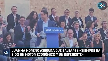 Juanma Moreno asegura que Baleares «siempre ha sido un motor económico y un referente»