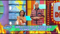 ¿Karla Tarazona feliz por la ausencia de Yolanda Medina como jurado?