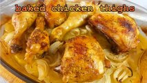 BAKED CHICKEN THIGHS    Tasty and Easy Food Recipe