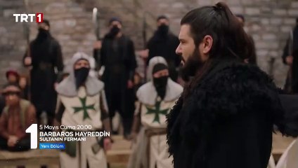 Barbaros Hayreddin Sultanın Fermanı 16.Bölüm Fragmanı