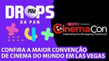Saiba as principais novidades da Cinemacon 2023 | DROPS DA PAN