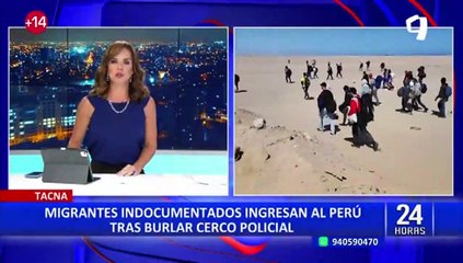 Tacna: migrantes burlan vigilancia en frontera y se enfrentan a la policía