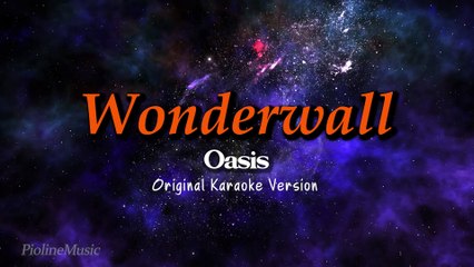 Oasis - Wonderwall (Original Karaoke Version)