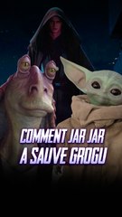 Jar Jar Binks a sauvé Grogu... 2 fois