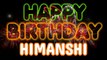 HIMANSHI Happy Birthday Song – Happy Birthday HIMANSHI - Happy Birthday Song - HIMANSHI birthday song