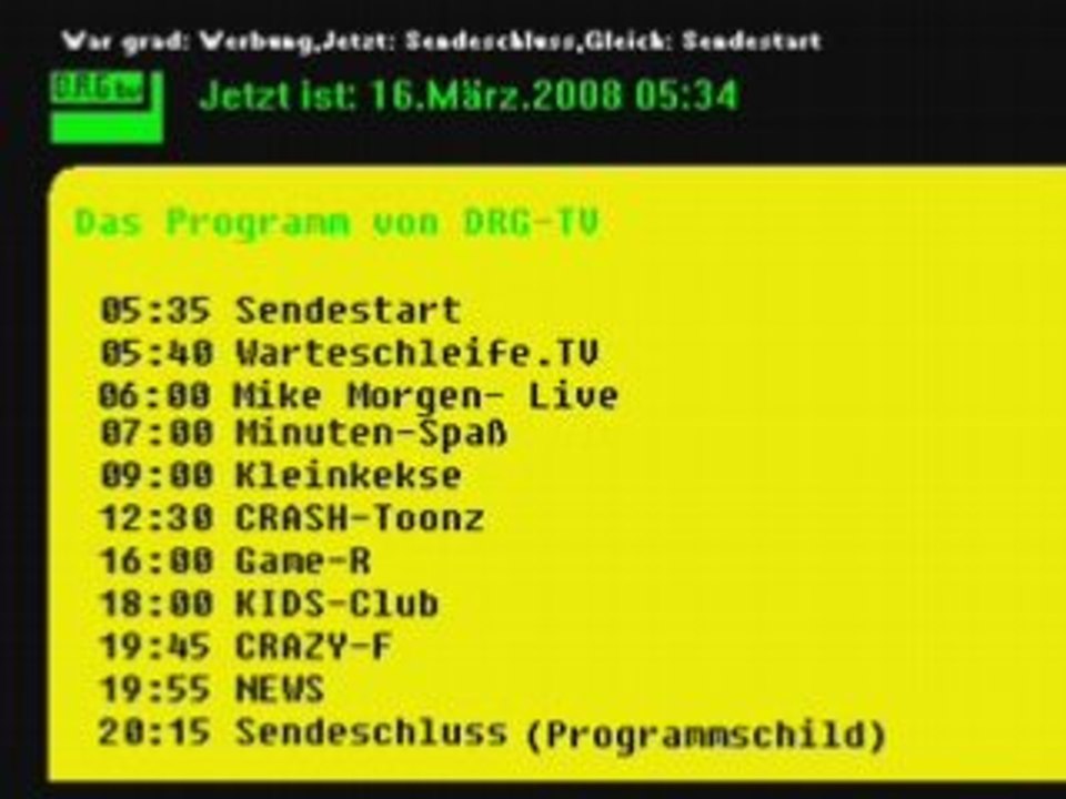 D-R-G.tv - Sendestart - 16.3.08