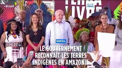Brésil : six réserves légalisées par Lula, "l'espoir" pour les indigènes
