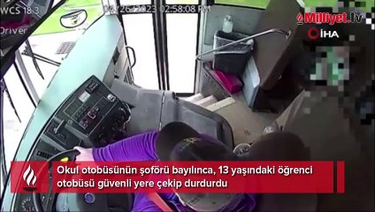 Şoförü bayılan okul otobüsünü durdurdu, faciayı önledi