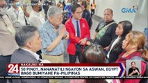 Ilang Pinoy na naipit sa kaguluhan sa Sudan, balik-Pilipinas na | 24 Oras Weekend