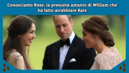 Conosciamo Rose, la presunta amante di William che ha fatto arrabbiare Kate