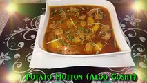 Aloo Gosht (Potato Mutton) آلو گوشت