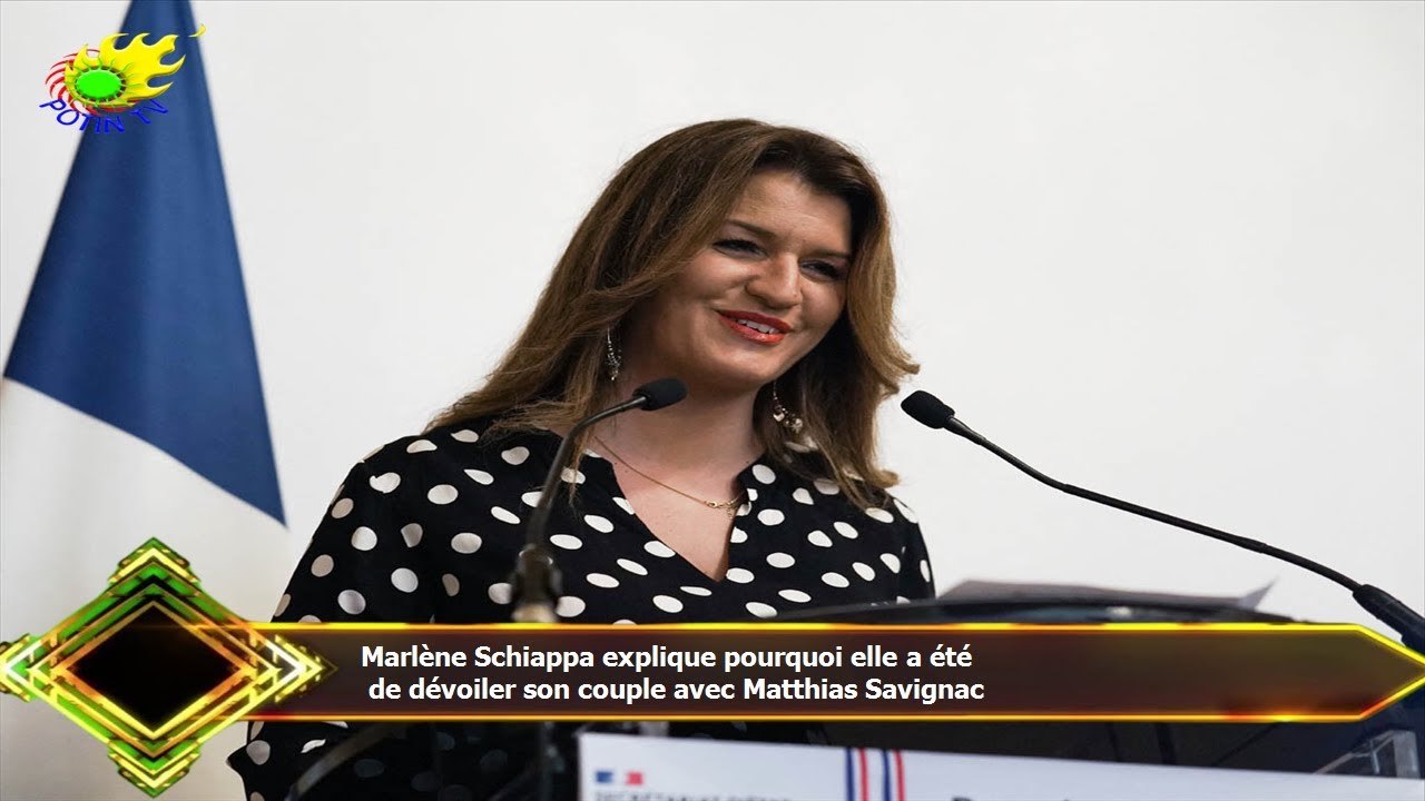 Marlène Schiappa explique pourquoi elle a été  de dévoiler son couple avec Matthias Savignac