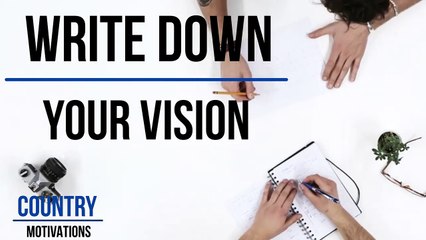 Write Down Your Vision - Motivational Videos