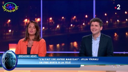 “J'ai fait une Sophie Marceau” : Julia Vignali  sa pire honte à la télé