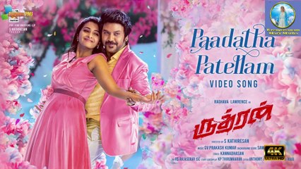 Paadatha Pattellam - Video Song | Rudhran | Raghava Lawrence | Priya Bhavani Shankar | Dharan Kuma | 4k Uhd 2023