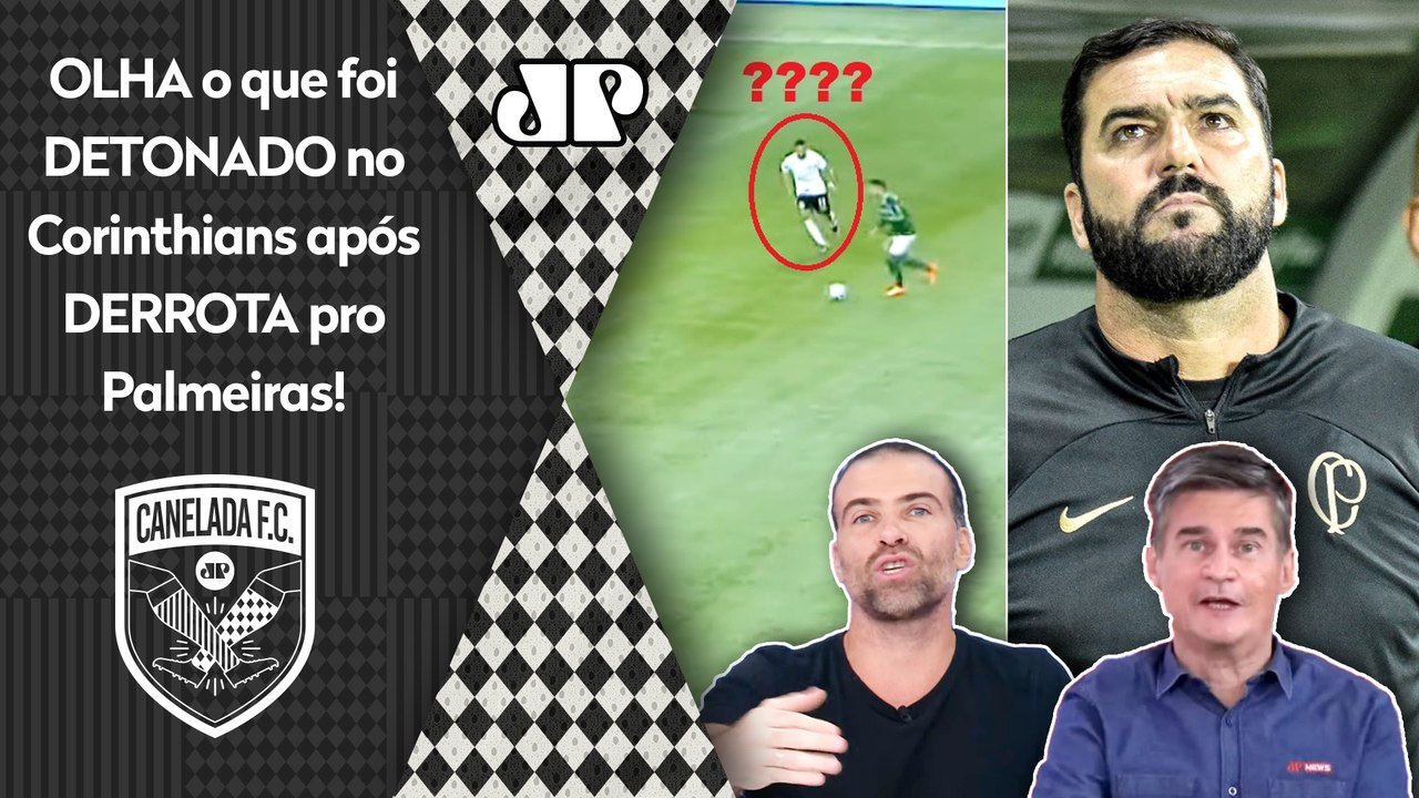 "ISSO FOI UMA BABARIDADE! UMA BAGUNÇA! O Corinthians NÃO PODE pegar o Palmeiras e..." DEBATE FERVE!
