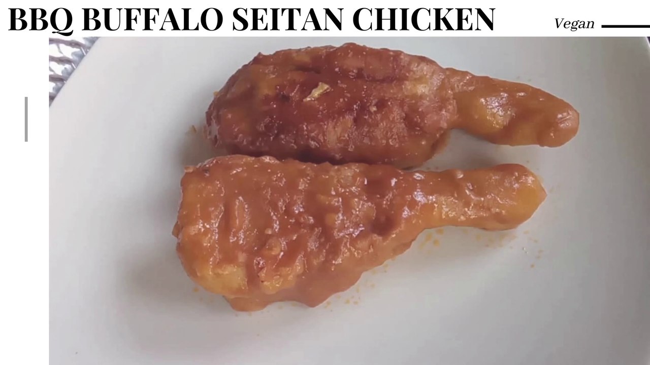 Vegan BBQ Buffalo Seitan Chicken
