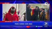 Con cosplayers y funkos: Se realiza la primera edición del Perú Comic Con 2023