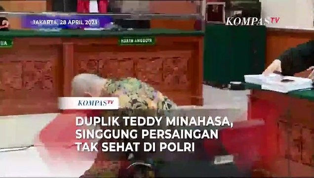 [FULL] Duplik Teddy Minahasa: Singgung Perang Bintang di Polri hingga CCTV Kasus Ferdy Sambo