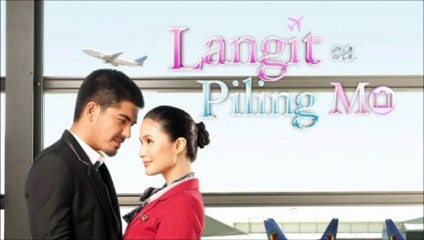 LANGIT SA PILING MO Soundtrack: "Hulog ng Langit" (2010)