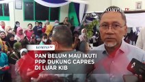 Zulkifli Hasan Tegaskan PAN Belum Akan Ikuti Jejak PPP Dukung Capres di Luar Koalisi