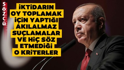 İktidar Oy Toplamak İçin Akılalmaz Suçlamalarda Bulunuyor! İşte AKP'nin Seçim Gündemi
