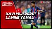 Lamine Yamal Debut bersama Barcelona di Liga Spanyol, Xavi Berikan Pujian : Dia Miliki Bakat Luar Bisa
