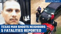 Texas: 5 family members lost their lives as neighbor opens fire | Oneindia News