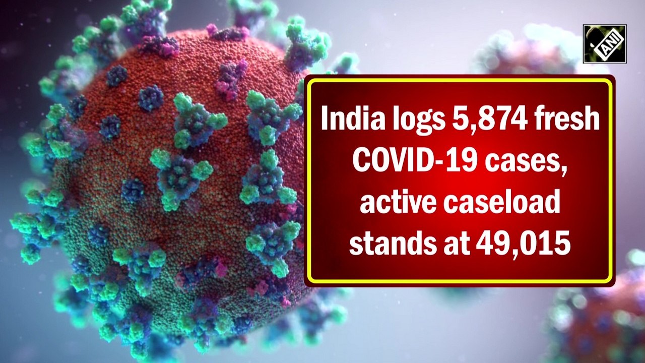 India logs 5,874 fresh COVID-19 cases, active caseload stands at 49,015