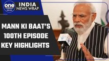 PM Modi talks about Naari Shakti and much more in Maan Ki Baat’s 100th episode | Oneindia News