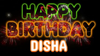 DISHA Happy Birthday Song – Happy Birthday DISHA - Happy Birthday Song - DISHA birthday song