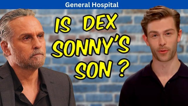 General HospitalIs Dex Sonnys Son ? 5 Signs that He Is