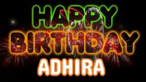ADHIRA Happy Birthday Song – Happy Birthday ADHIRA - Happy Birthday Song - ADHIRA birthday song